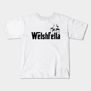 Welshfella, Welsh mafia Kids T-Shirt